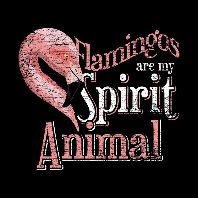 Spirit Animal Flamingo by shirtsyoulike