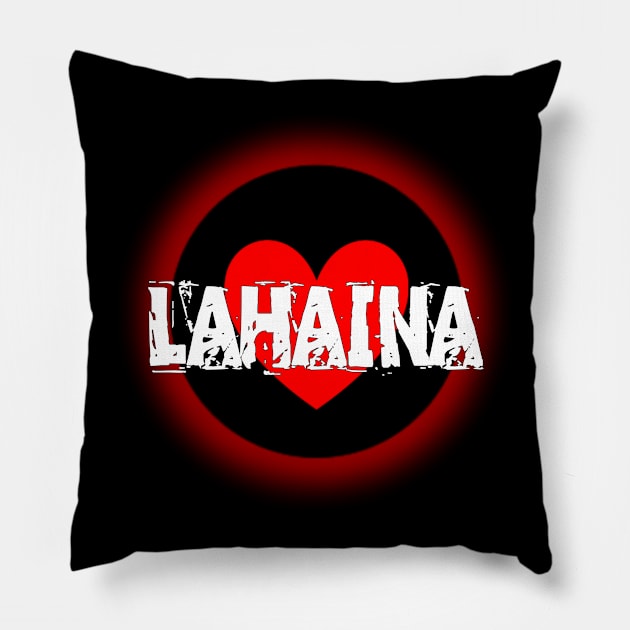 Lahaina Strong Pillow by Own LOGO