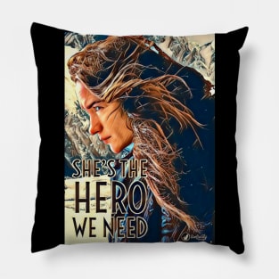 Shes The Hero We Need - Wynonna Earp #BringWynonnaHome Pillow