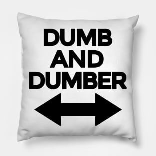 Dumb And Dumber Pillow