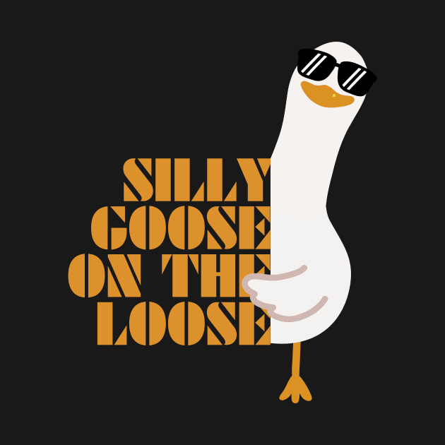 Silly Goose On The Loose by Azz4art
