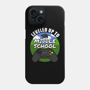 Leveled Up To Middle School Gamer Gaming 2021 Phone Case