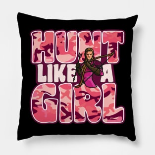 'Hunt Like A Girl' Awesome Hunting Gift Pillow