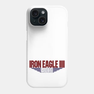 Aces: Iron Eagle III Phone Case