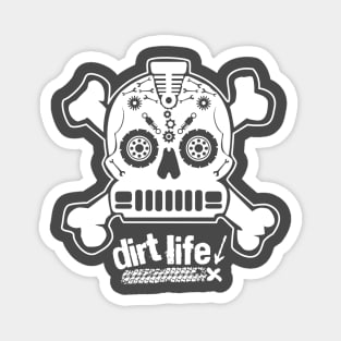 DIRT LIFE! Magnet