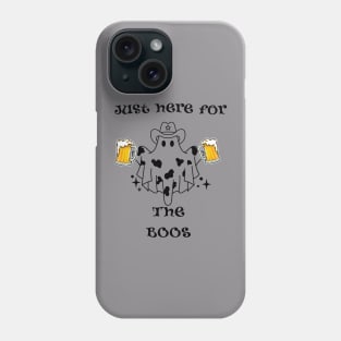 Here for the Boos! Halloween party T-shirt. Phone Case