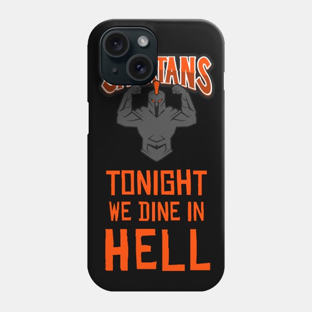 KING LEONIDAS Spartans Famous Epic Heroic Battle Cry Phone Case by Naumovski