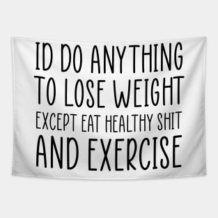 Funny Diet Sarcastic Weightloss Fasting Gym Workout Fitness Tapestry