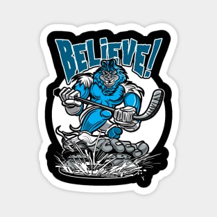 Believe Bigfoot Hockey Player Mascot Magnet