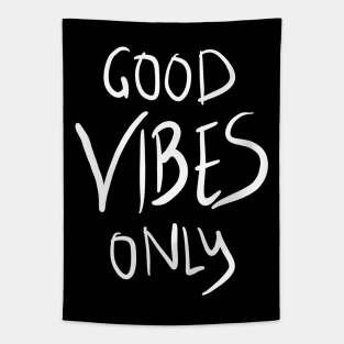 Good Vibes Only Tapestry