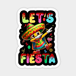 Let's Fiesta Dabbing Cinco De Mayo Mexican Party Magnet