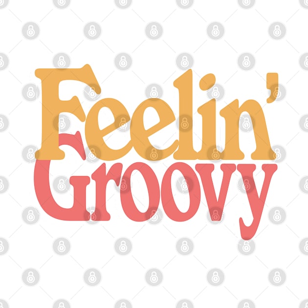 Feelin' Groovy \/\/\ Retro Style Typography Design by DankFutura