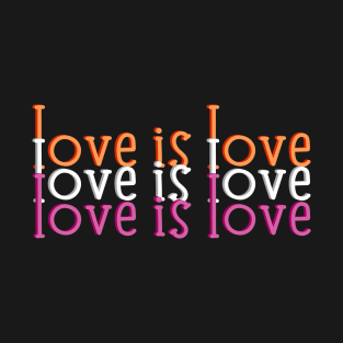 Love Is Love T-Shirt