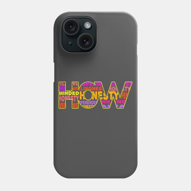 HOW of recovery Phone Case by FrootcakeDesigns