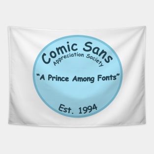 The Comic Sans Appreciation Society Tapestry