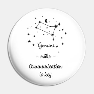 Key phrases of the zodiac signs: Gemini Pin