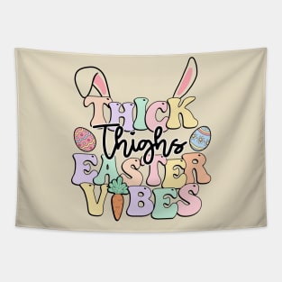 Thick Thighs Easter Vibes Cute Bunny Ears Easter Eggs Colorful Tapestry