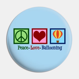 Peace Love Hot Air Balloons Pin