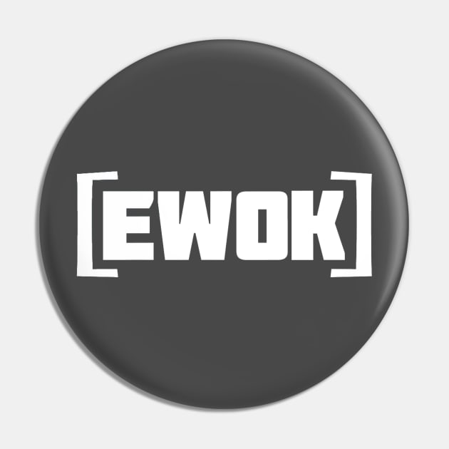 EWOK emblem large white Pin by EwokSquad