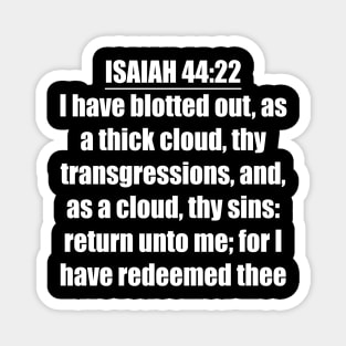 Isaiah 44:22 KJV Magnet