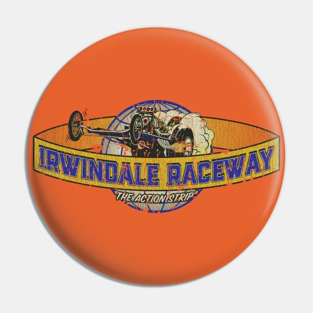 Irwindale Raceway Action Strip Globe 1965 Pin by JCD666