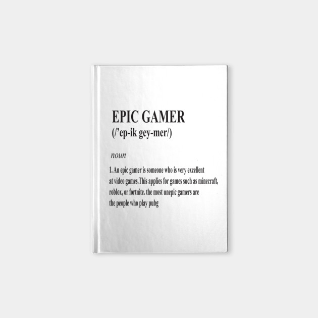 Epic Gamer Epic Notebook Teepublic - unepic card roblox