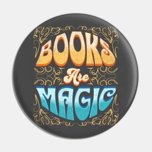 Books are magic Pin
