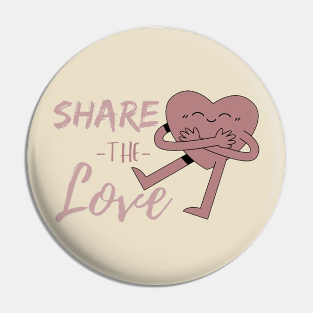 SHARE THE LOVE Pin by Alexander S.