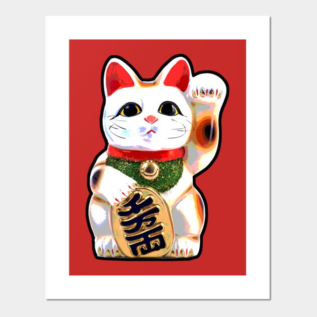Maneki Neko Lucky Cat Maneki Neko Posters And Art Prints Teepublic