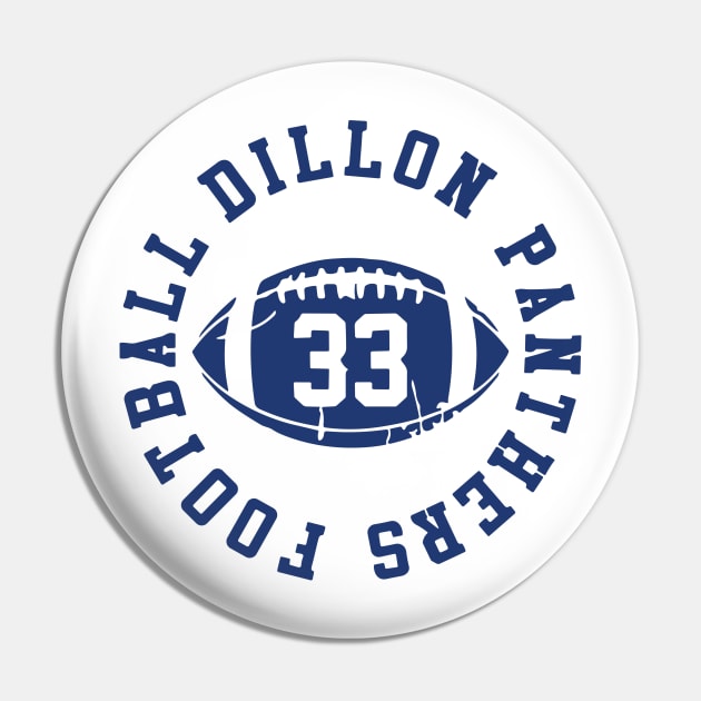 Dillon Panthers Football - #33 Pin by themodestworm