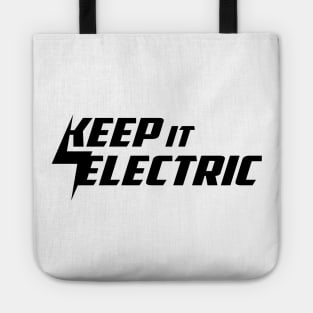 Keep it Electric - Black Tote