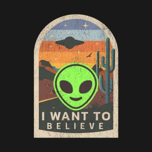 I Want to Believe Aliens T-Shirt