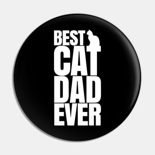 BEST CAT DAD EVER FUNNY Pin