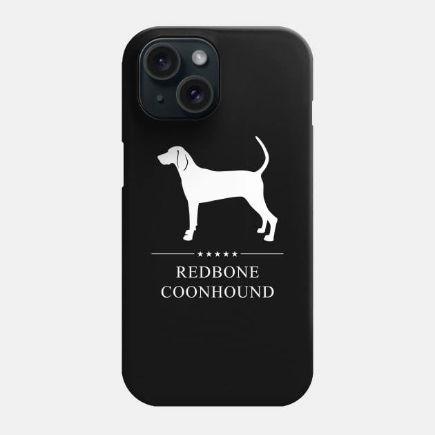 Redbone Coonhound Dog White Silhouette Phone Case by millersye