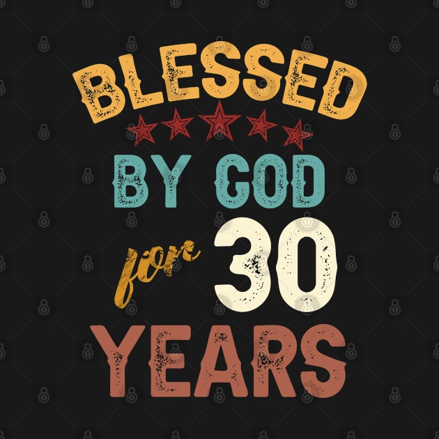 blessed by god for 30 years by yalp.play