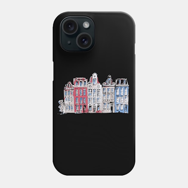 Amsterdam Netherlands Houses Phone Case by Better Than Pants