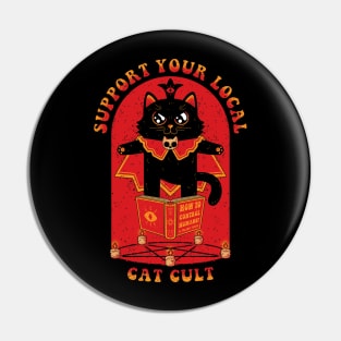 Support Your Local Cat Cult Pin