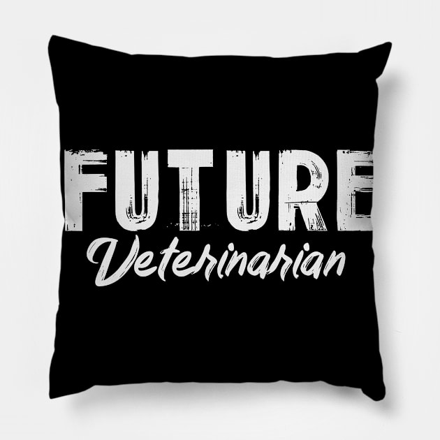 Future Veterinarian | Vets Veterinarians Vet Tech Pillow by DesignatedDesigner