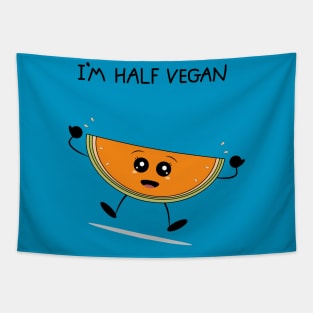 I am half vegan sweet melon Tapestry