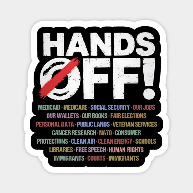 Hands Off Protest Design – Defend Rights, Democracy, and Public Programs Magnet by ArtistTee ⭐⭐⭐⭐⭐