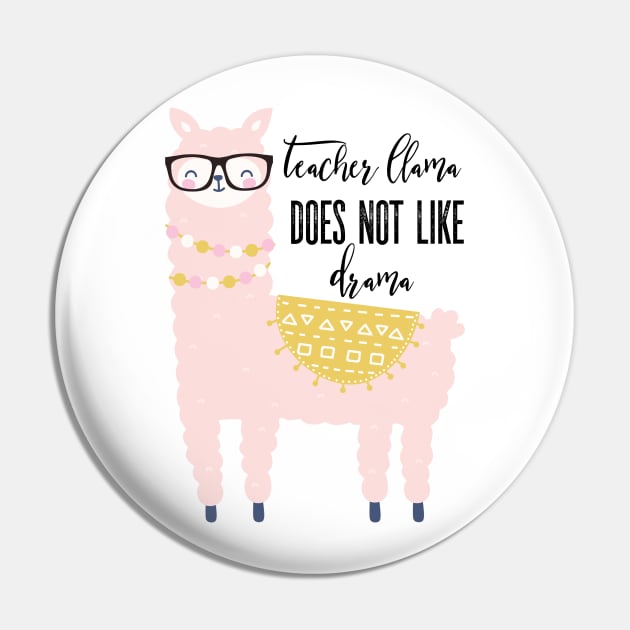 Teacher Llama Does Not Like Llama Pin by Gsproductsgs