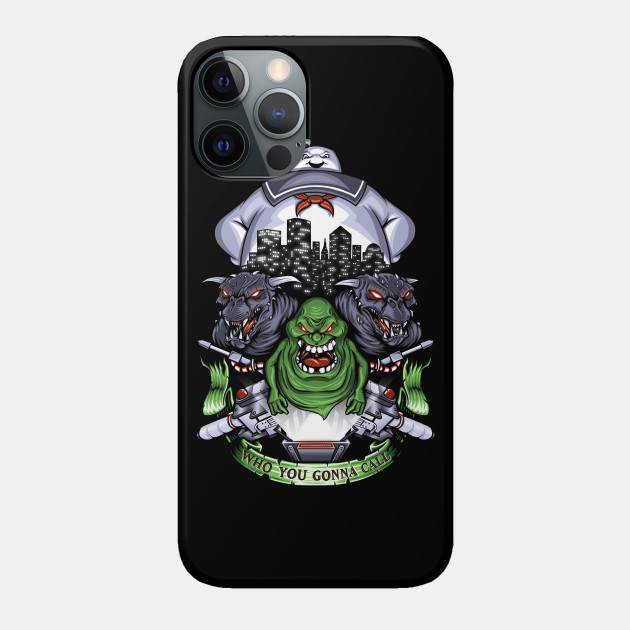 Who You Gonna Call? - Ghostbusters - Phone Case