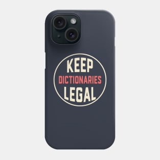 Keep Dictionaries Legal in Florida Phone Case