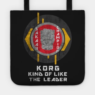 Sakaar's Champion - Korg Tote