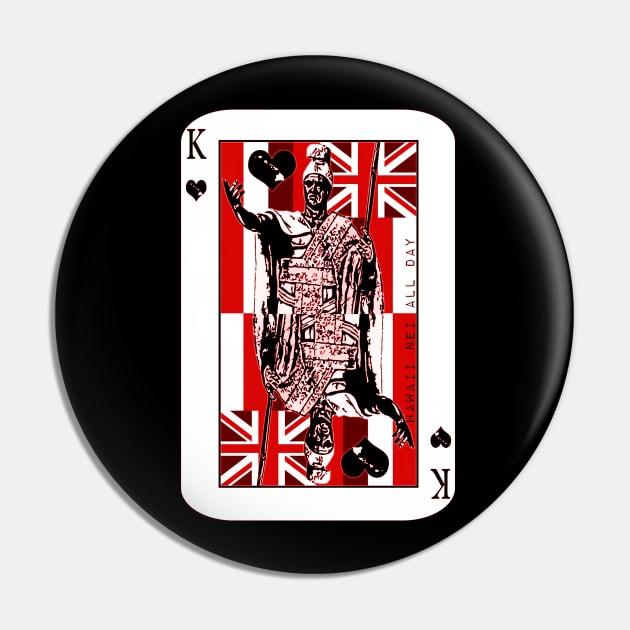 King of Hawai'i Kamehameha (red) by Hawaii Nei All Day Pin by hawaiineiallday