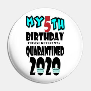My 5th Birthday The One Where I Was Quarantined 2020 Pin