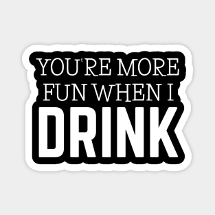 DRINKING HUMOR Magnet