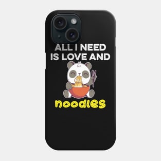 All I Need Is Love and noodles funny kawaii panda eat noodles Phone Case