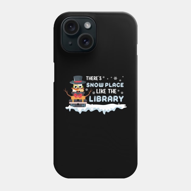 There is no place like library Phone Case by MZeeDesigns