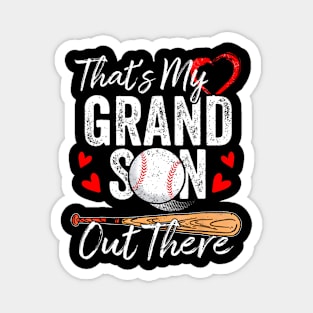 That's My Grandson Out There Baseball Grandma Mother's Day Magnet